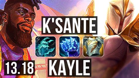 K SANTE Vs KAYLE TOP 7 1 11 800 Games NA Grandmaster 13 18