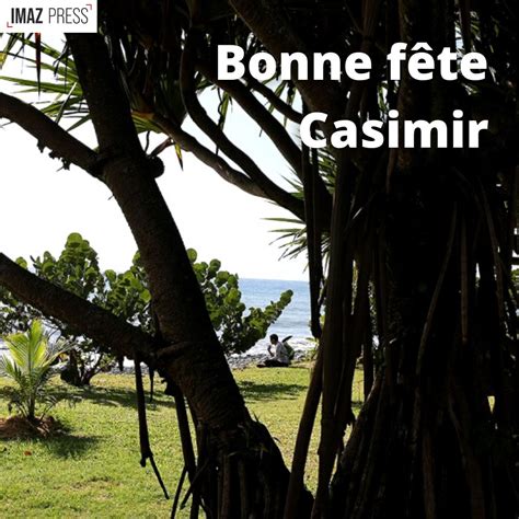 Arc Atlantique Press on Twitter RT ipreunion Bonne fête Casimir