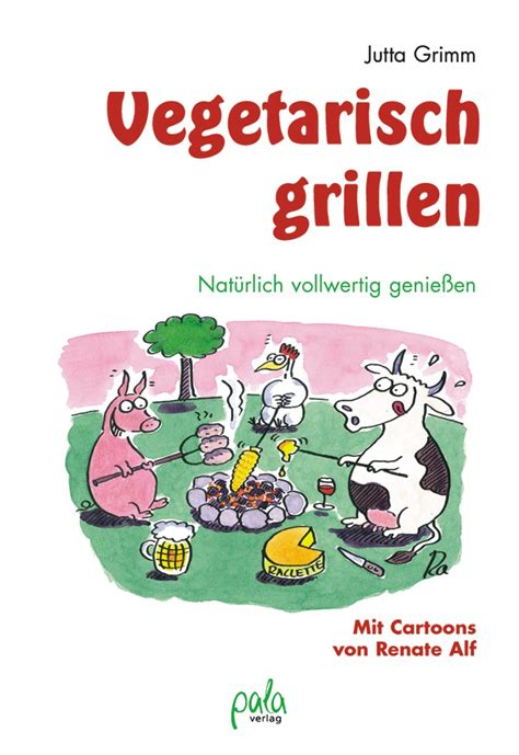 Vegetarisch Grillen Pala Verlag Darmstadt