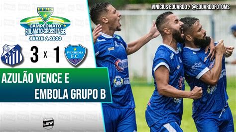 Gols Aquidauanense X Ivinhema Campeonato Sul Mato Grossense