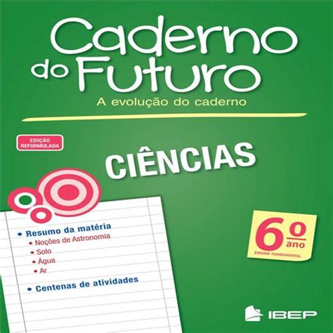 Livro Caderno Do Futuro A Evolu O Do Caderno Ci Ncias Ano