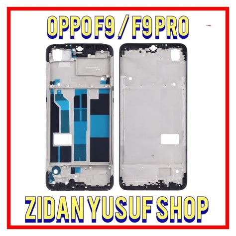 Jual FRAME TULANG TENGAH TATAKAN DUDUKAN LCD OPPO F9 F9 PRO TULANG