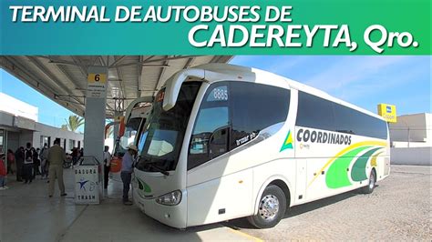 Conoce La Terminal De Autobuses De CADEREYTA Qro YouTube