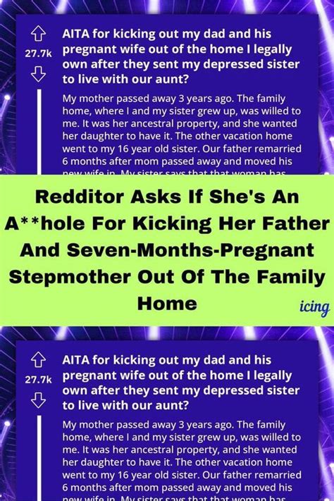 Redditor Asks If Shes An Ahole For Kicking Her Father And Seven Months Pregnant Stepmother