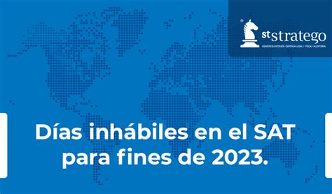 Días inhábiles en el SAT para fines de 2023 Asesores Stratego