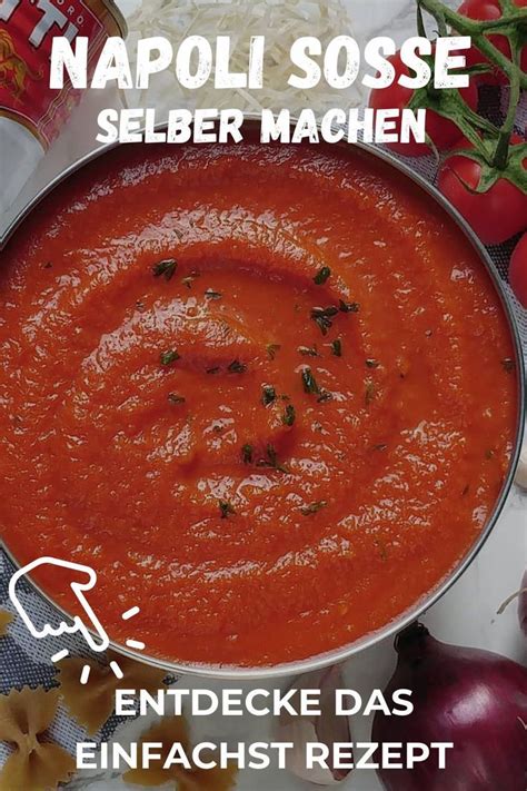 Italienische Tomatenso E Selber Machen Einfaches Rezept Rezept