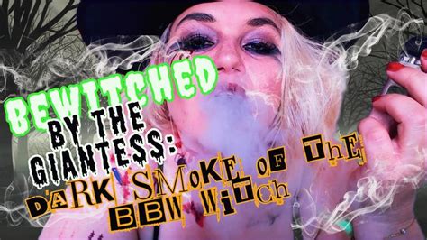 CurvySoleGoddess Bewitched By The Giantess Dark Smoke Of The BBW Witch Mistress Mehh