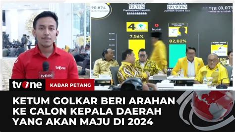 Pengarahan Calon Kepala Daerah Partai Golkar Kabar Petang Tvone Youtube