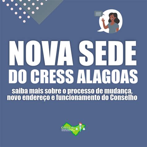 Cress Nova Sede Do Cress Alagoas Saiba Mais Sobre O Processo De