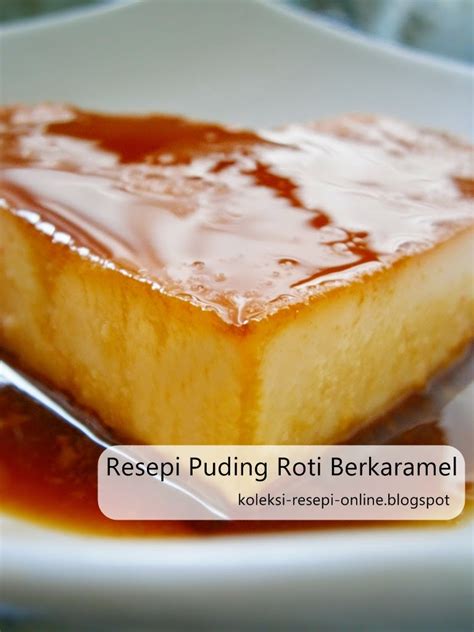 Resepi Puding Karamel Roti