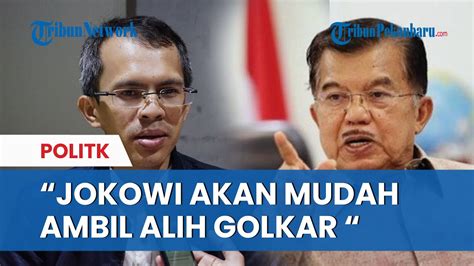 Jusuf Kalla Beri Restu Pengamat Golkar Sedang Dikendalkan Jokowi