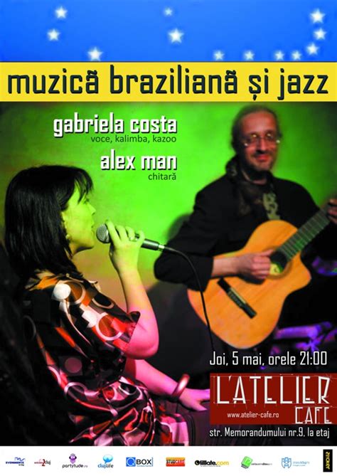 Muzica Braziliana Jazz L Atelier Cafe Evenimente Din Cluj Napoca