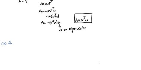 Solved 6 Suppose A Uvt Is A Column Times A Row A Rank Matrix A