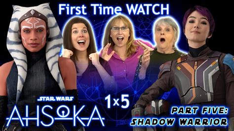 ANAKIN Ahsoka 1x5 REACTION Part Five Shadow Warrior FIRST TIME