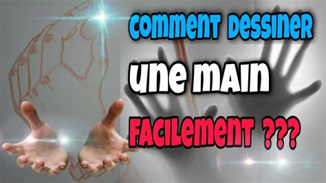 Comment Dessiner Une Main Facilement Tuto Youtube