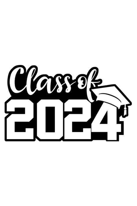 2024 Svg Senior Class Of 2024 Svg Unique Items Products Graduation Class Personalized