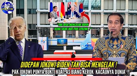 Di Hadapan Pak JOKOWI BIDEN Tak Bisa MengelakIni Bukti Kuat AS Lah