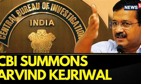 Arvind Kejriwal News Cbi Summons Delhi Cm Arvind Kejriwal In Excise