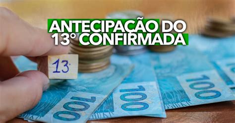 Governo Finalmente Confirma Antecipação Do Décimo Terceiro Salário