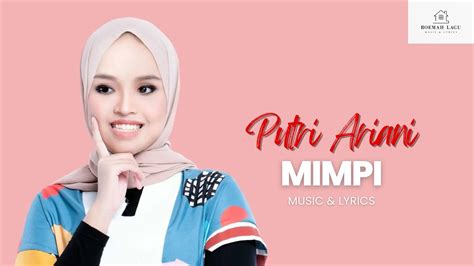 PUTRI ARIANI MIMPI VIDEO LIRIK LAGU YouTube