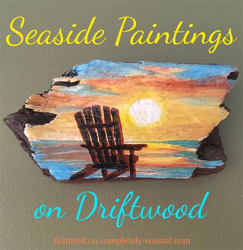 Handmade Driftwood Wall Decor And Decorations Seaside Paintings Pebble