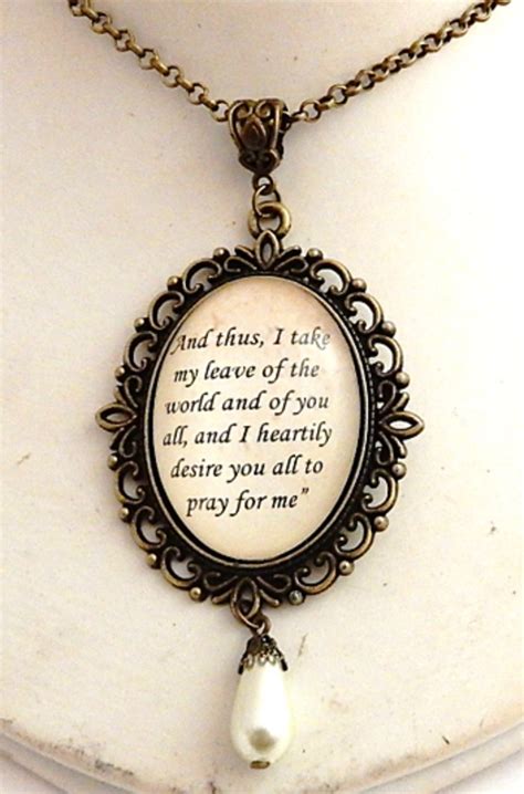 Queen Anne Boleyn Last Words Quote Necklace and Thus I Take My Leave of ...