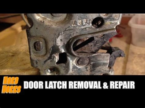 Door Latch Removal Repair YouTube