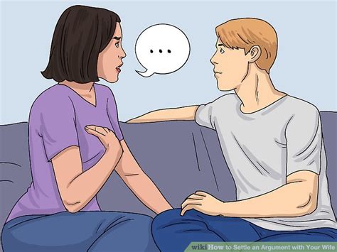 How To Settle An Argument With Your Wife 13 Steps With Pictures