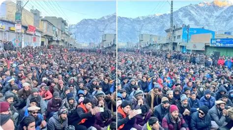 Pok Gilgit Baltistan Gripped By Protests As Residents Demand Basic