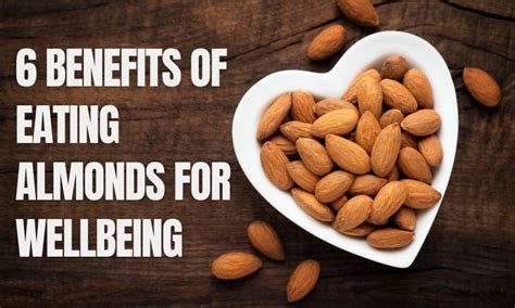 6 Benefits Of Eating Almonds For Wellbeing ScopeNew