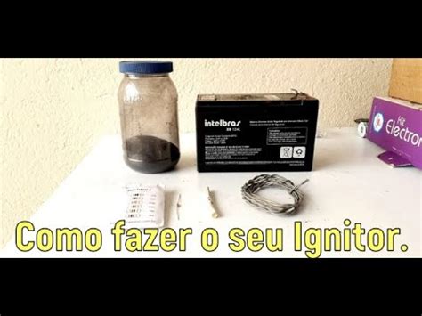 VAMOS FAZER UM IGNITOR DE FOGUETE YouTube