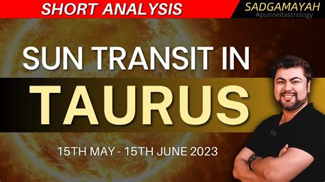 🕉 Short Analysis 🚨 Sun Transit In Taurus 15th May To 15th June