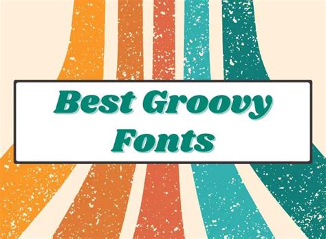 Best Groovy Fonts On Canva In