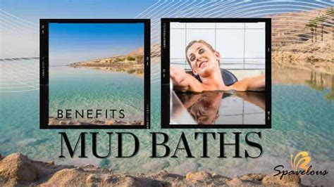 The Amazing Mud Baths For Relaxation And Detoxification