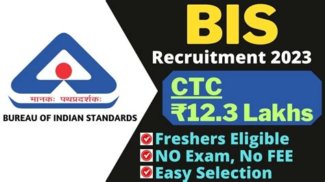 BIS Recruitment 2023 CTC 12 3 Lakhs Freshers No Exam NO FEE