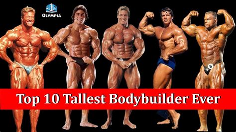 Top 10 Tallest Bodybuilders Of All Time - YouTube