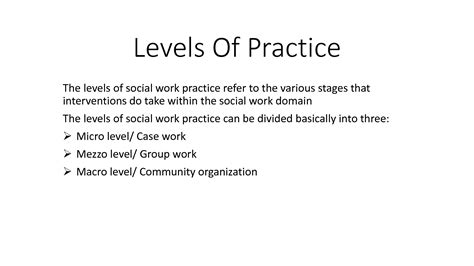 SOLUTION The Levels Of Social Work Practice Presentation Studypool