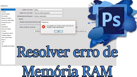 Como Resolver Erro De Memória Ram Do Photoshop Cc Youtube