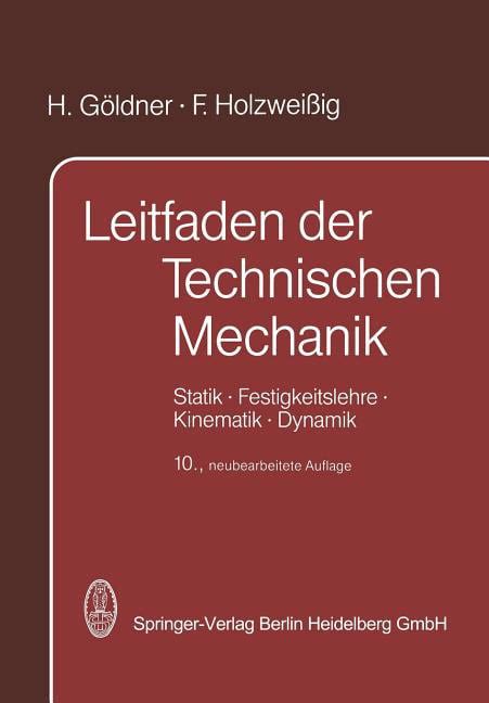 Leitfaden Der Technischen Mechanik Statik Festigkeitslehre