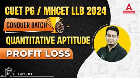 CUET PG LLB 2024 MH CET LAW 2024 Quantitative Aptitude Profit And