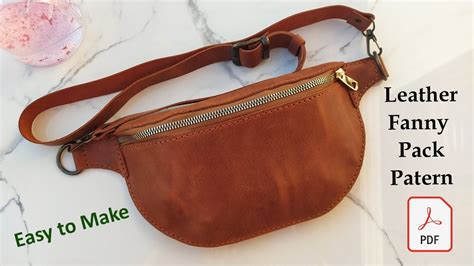 Leather Women Fanny Pack Pattern Fanny Pack Diy Fanny Pack Tutorial