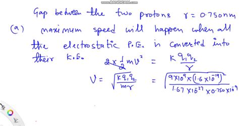 SOLVED Two Protons Are Released From Rest When They Are 0 750 Nm Apart