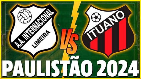 INTER DE LIMEIRA X ITUANO AO VIVO Jogo Do Campeonato Paulista Ao Vivo