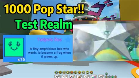 75 TadPole Bees 1000 Pop Star Test Realm L Bee Swarm Simulator YouTube