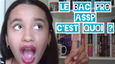 Le Bac Pro ASSP C Est Quoi YouTube