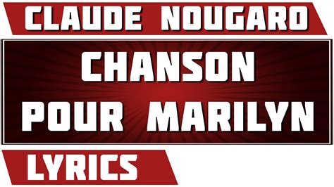 Chanson Pour Marilyn Claude Nougaro Paroles YouTube