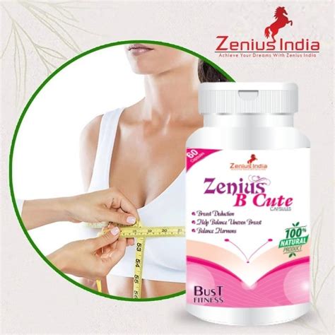 Zenius B Cute Capsule For Breast Reduction Capsule At Rs 999 Bottle