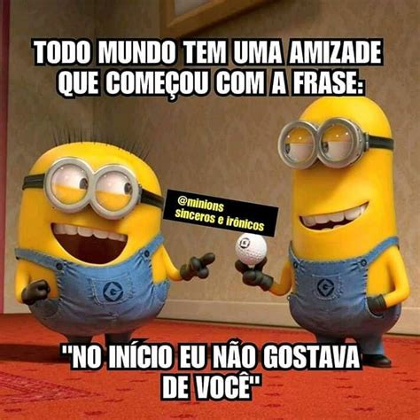 Pin De Mary Em Memes Minions Sinceros Minions Frases