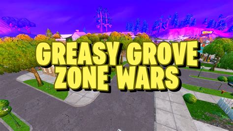 Reload Greasy Grove Zone Wars 9554 7403 5518 By Notshanebennett