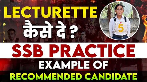 Tips For Lecturette In SSB Interview From Recommended Candidate How